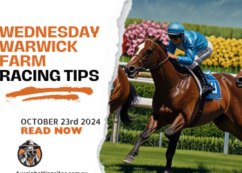 Warwick Farm Racing Tips 23 October 2024